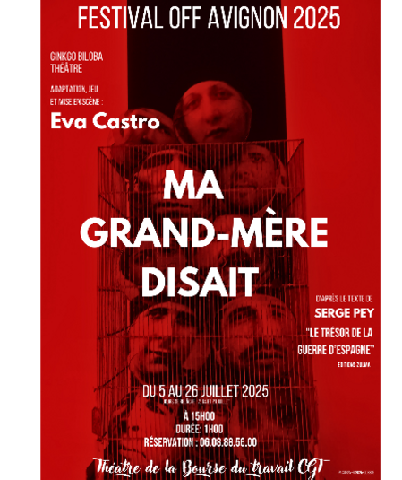 Affiche du spectacle : Ma grand-mère disait