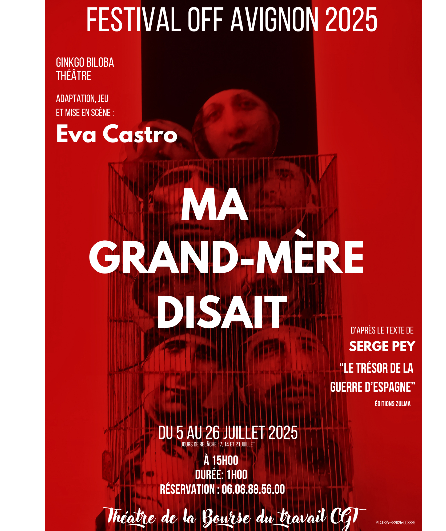 Affiche du spectacle Ma grand-mère disait