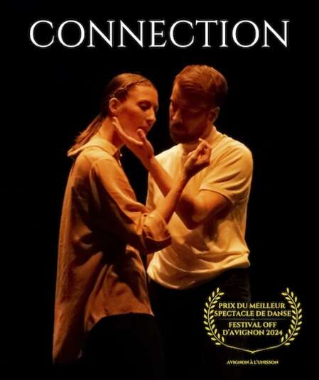 Affiche du spectacle : Connection