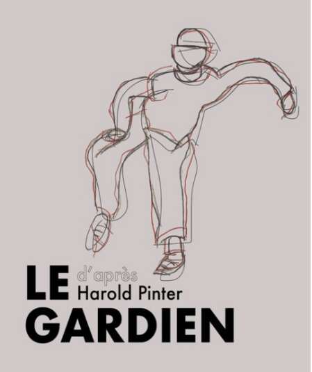 Affiche du spectacle : Le Gardien