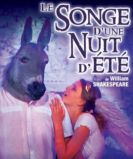 Affiche du spectacle : Le songe d'une nuit d'été