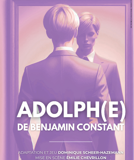 Affiche du spectacle Adolph(e)