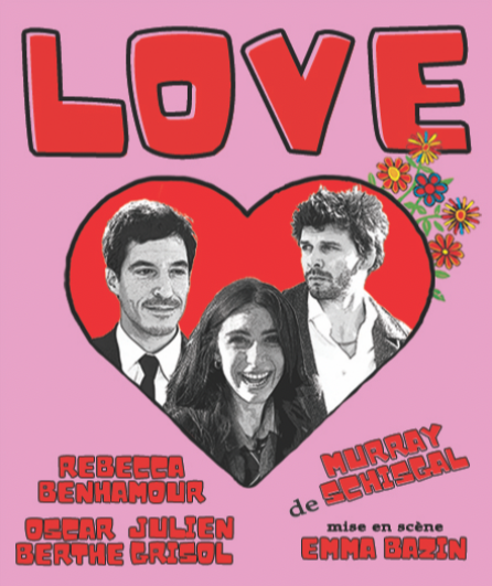 Affiche du spectacle Love