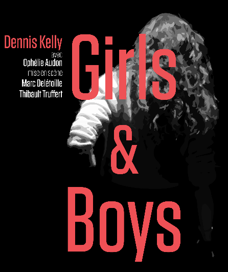 Affiche du spectacle Girls And Boys