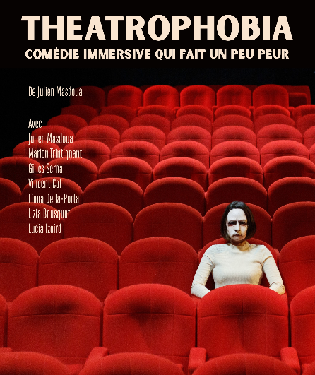Affiche du spectacle Theatrophobia