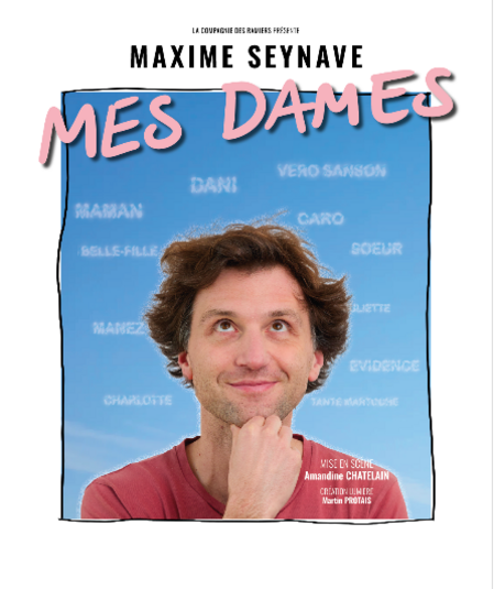 Affiche du spectacle : Mes Dames