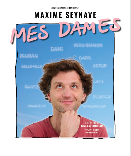 Affiche du spectacle Mes Dames
