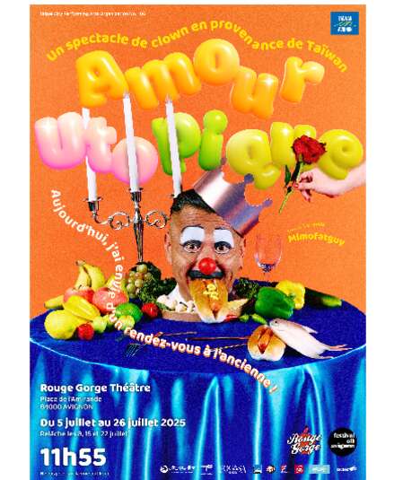 Affiche du spectacle : Amour utopique