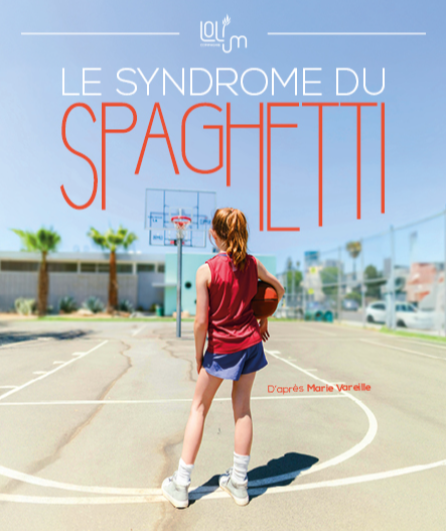 Affiche du spectacle Le syndrome du spaghetti