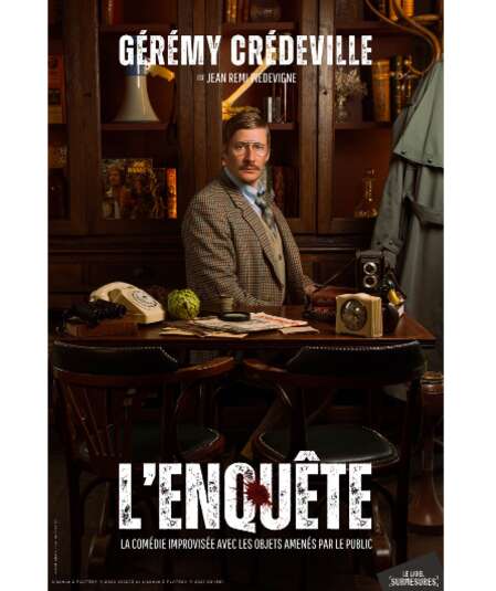 Affiche du spectacle : L'Enquete