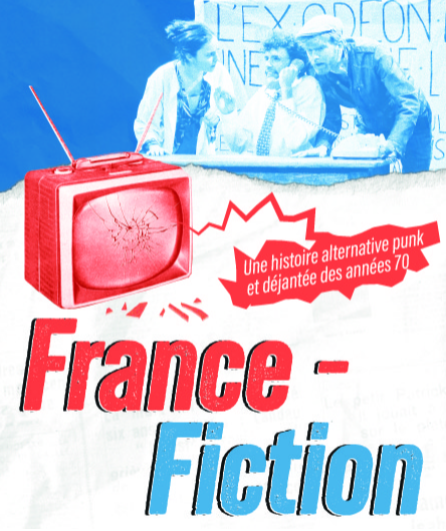 Affiche du spectacle France-Fiction