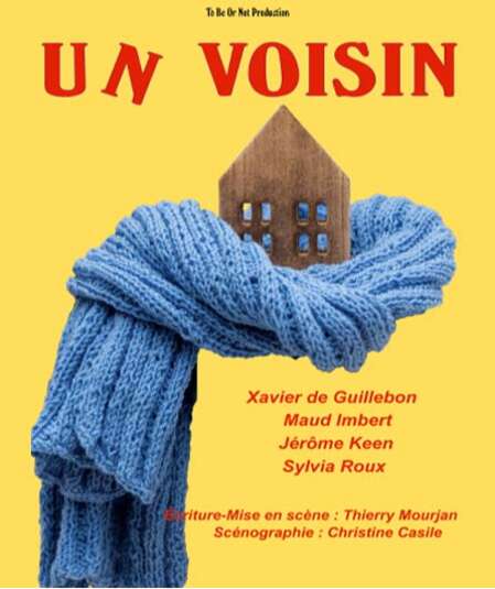 Affiche du spectacle : Un voisin