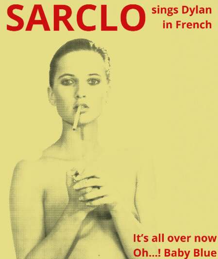 Affiche du spectacle : Sarclo sings dylan in French