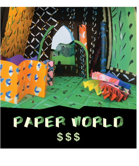 Affiche du spectacle : Paper World $$$