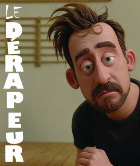Affiche du spectacle Le Dérapeur