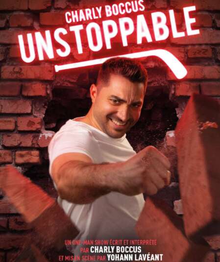 Affiche du spectacle : Unstoppable
