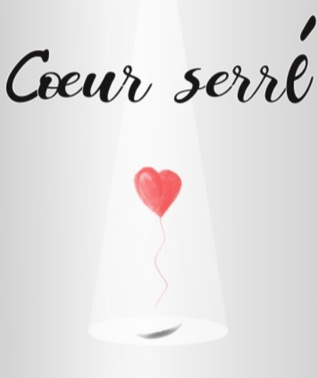 Affiche du spectacle Cœur serré