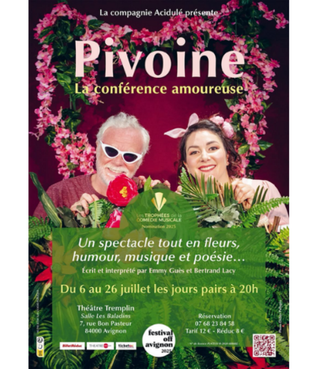 Affiche du spectacle : Pivoine la conférence amoureuse