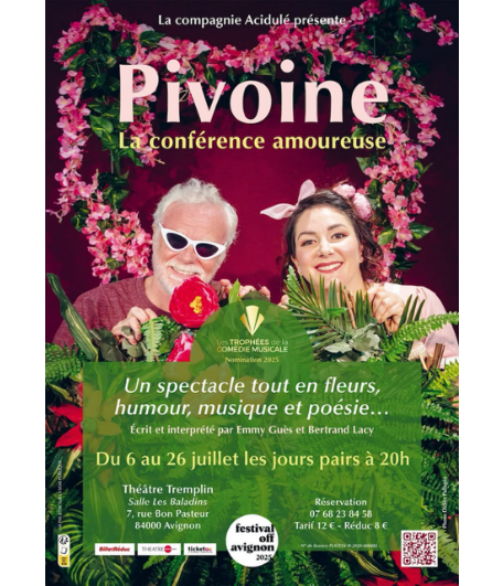 Affiche du spectacle Pivoine la conférence amoureuse