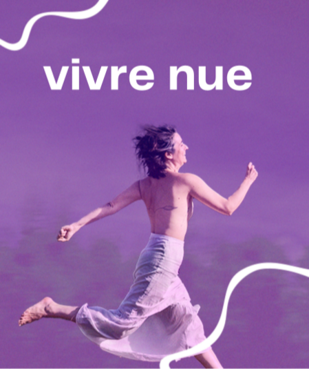 Affiche du spectacle : Vivre Nue