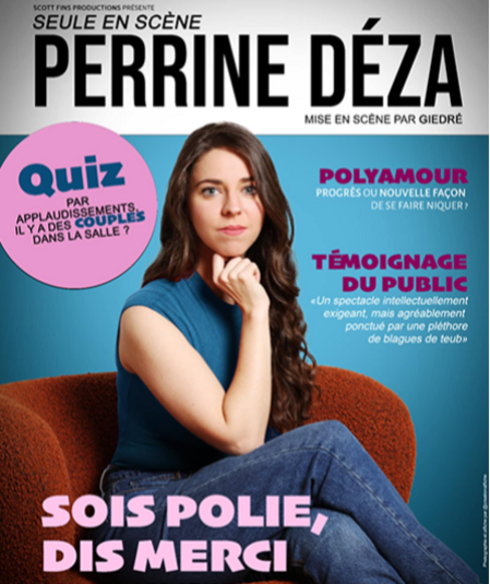 Affiche du spectacle : Sois polie, dis merci
