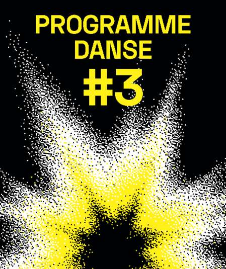 Affiche du spectacle : Programme danse #3