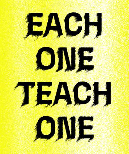 Affiche du spectacle : Each one teach one