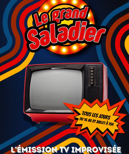 Affiche du spectacle Le Grand Saladier de la Mâche