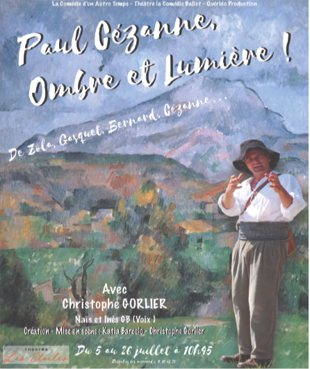 Affiche du spectacle Paul Cézanne, Ombre et Lumière !