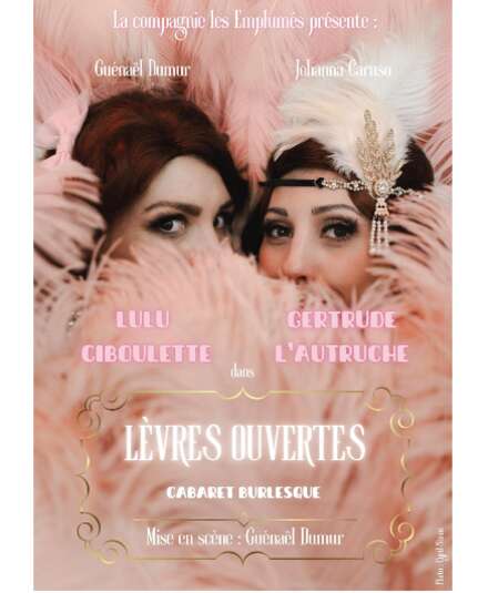 Affiche du spectacle : Lèvres Ouvertes