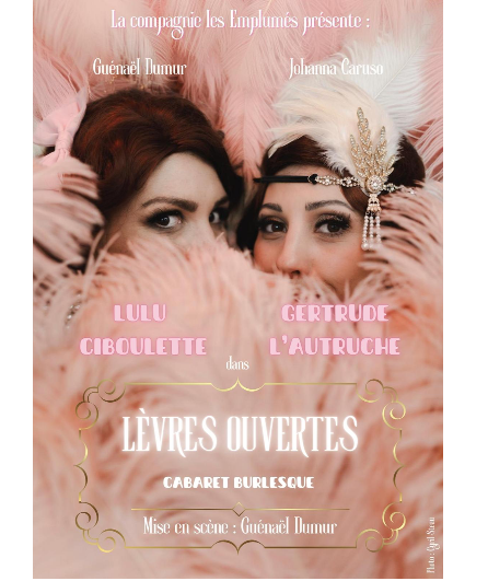 Affiche du spectacle Lèvres Ouvertes