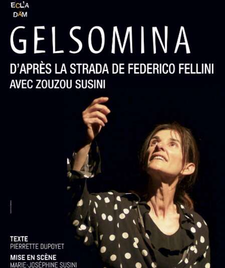 Affiche du spectacle : Gelsomina