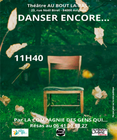 Affiche du spectacle : Danser encore...
