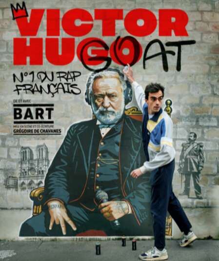 Affiche du spectacle : Victor Hugoat n°1 du rap français