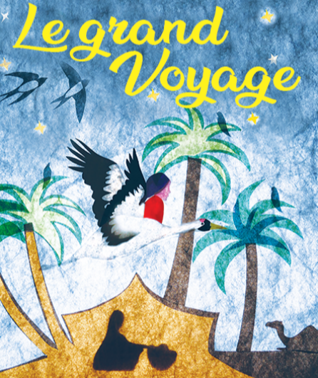Affiche du spectacle Le grand voyage
