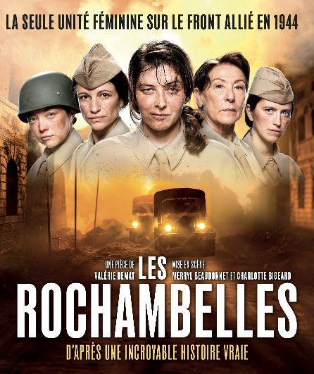 Affiche du spectacle Les Rochambelles