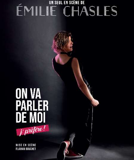 Affiche du spectacle : On va parler de moi, j'préfère !
