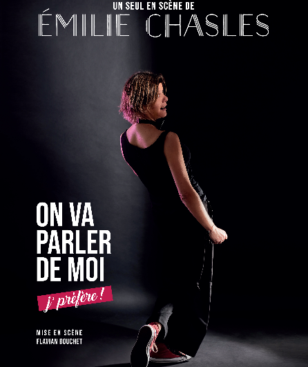Affiche du spectacle On va parler de moi, j'préfère !