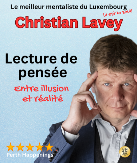 Affiche du spectacle Lecture de pensées – entre illusion et réalité