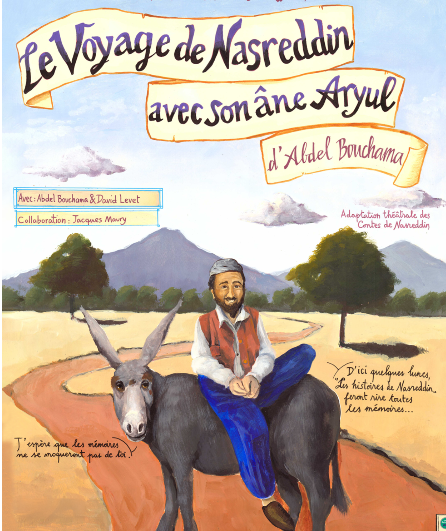 Affiche du spectacle Le voyage de Nasreddin avec son âne Aryul