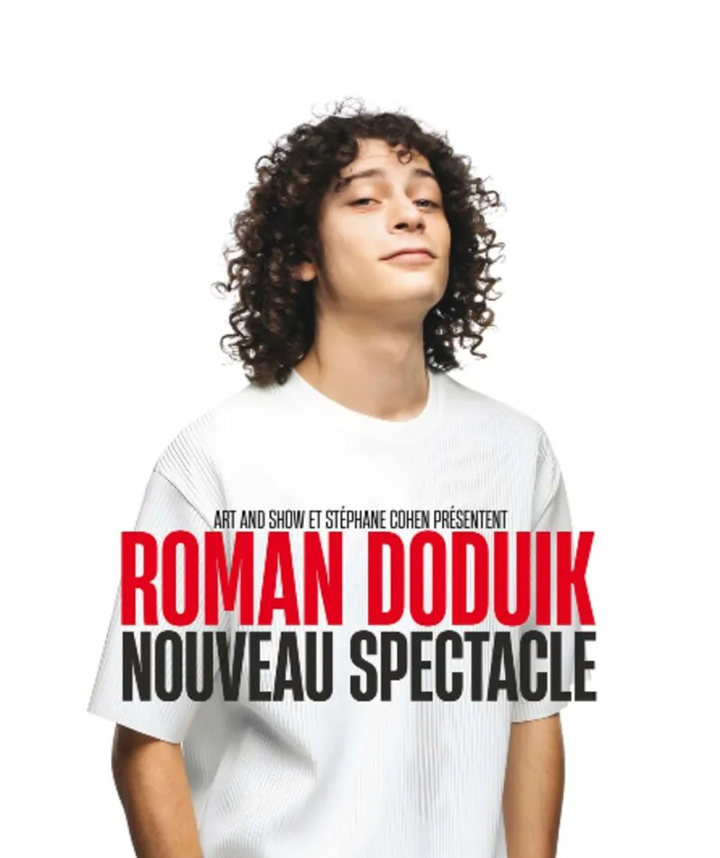 Affiche  spectacle : Roman Doduik - Nouveau spectacle