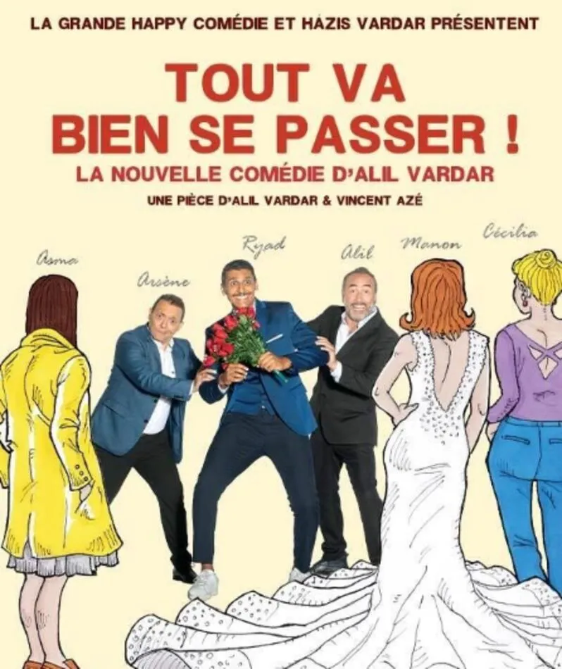 Affiche  spectacle : Tout va bien se passer !