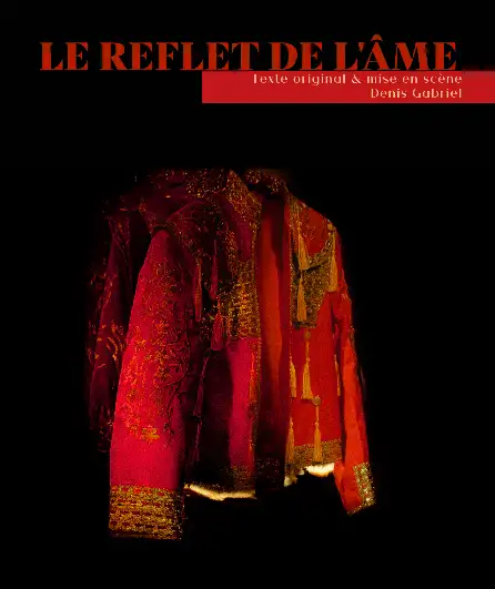 Affiche  spectacle : Le Reflet de l'Âme