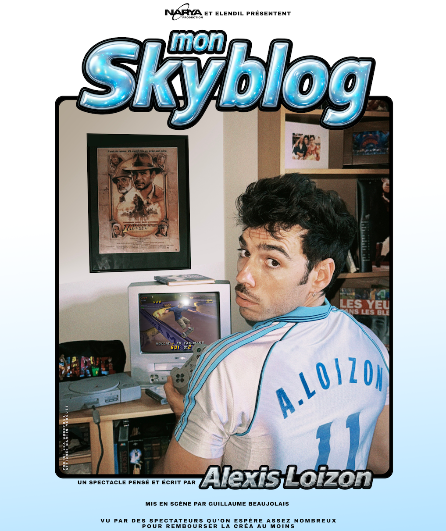 Affiche du spectacle Mon Skyblog