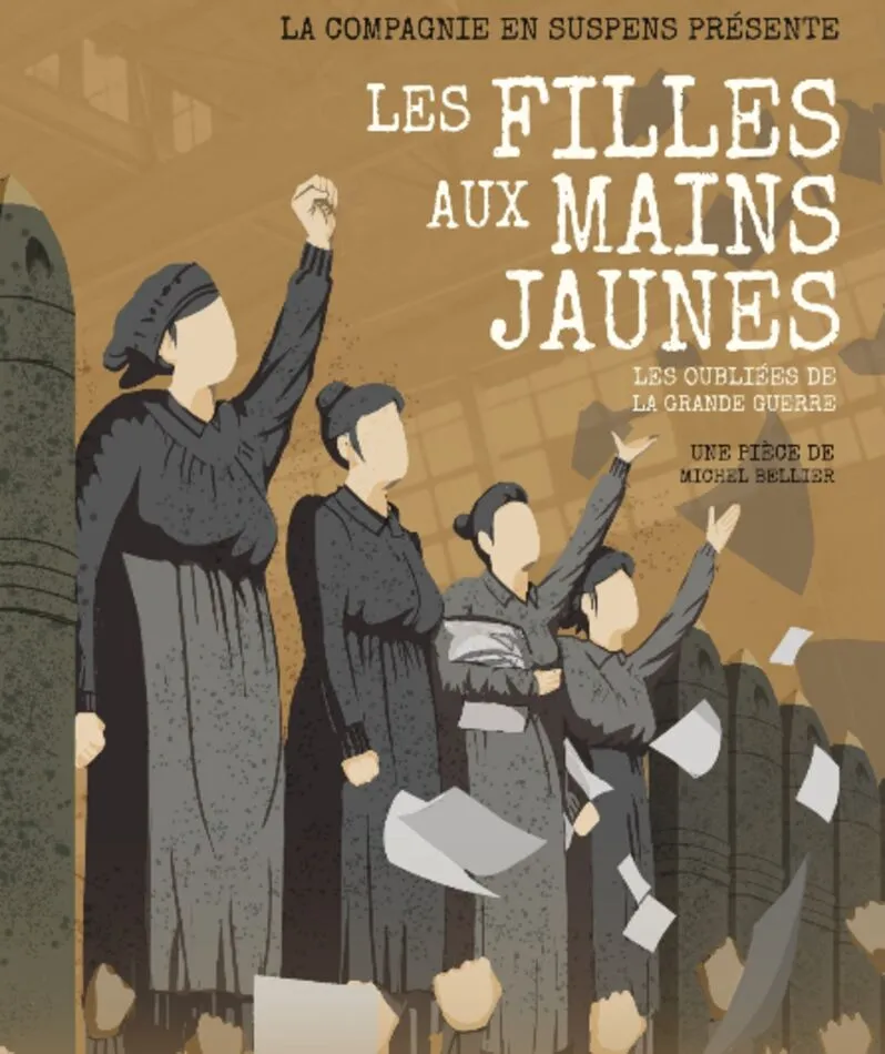 Affiche  spectacle : Les filles aux mains jaunes
