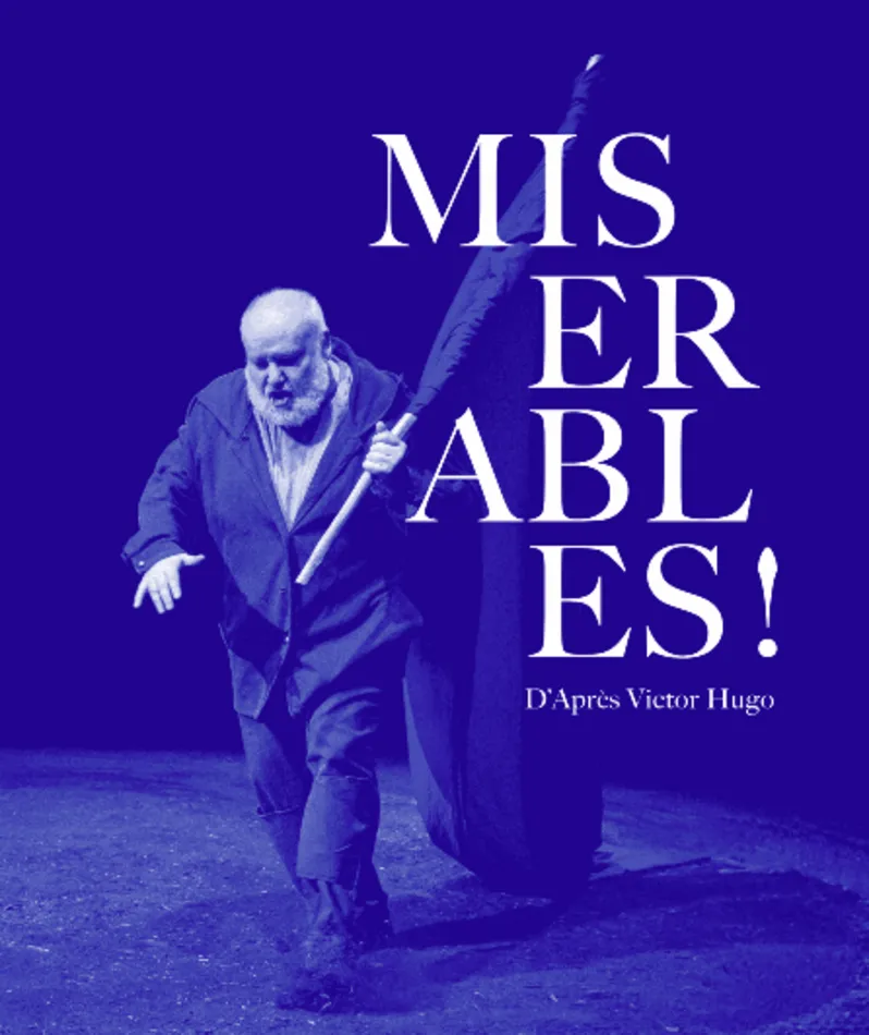 Affiche  spectacle : Misérables !