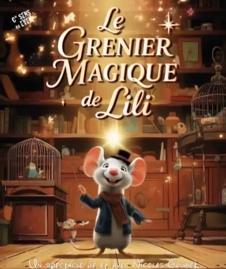 Affiche  spectacle : Le grenier magique de Lili