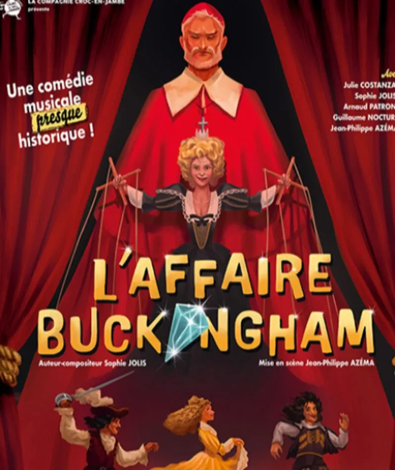 Affiche  spectacle : L'Affaire Buckingham