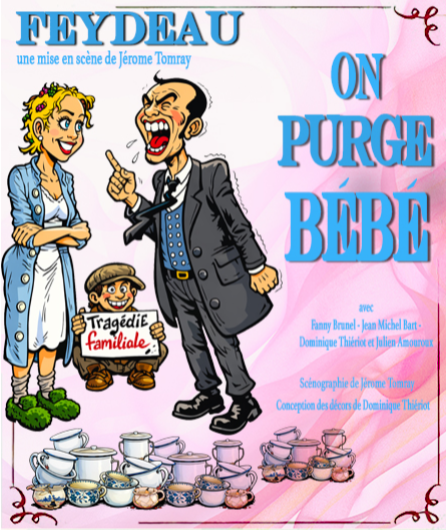 Affiche du spectacle On purge bébé