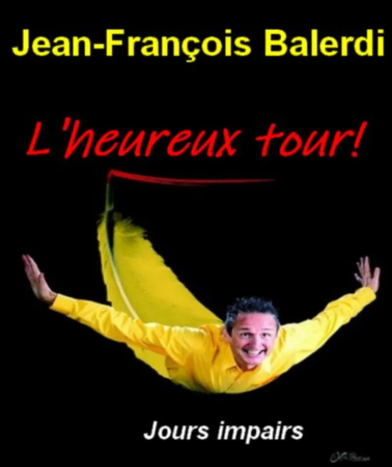 Affiche  spectacle : L'Heureux Tour